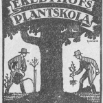 En svartvit affisch med ett stort träd. På vardera sida står en man i silhuett, en vattnar och den andra planterar ett träd. Texten lyder: Ekebyhofs plantskola, Stockholm 2